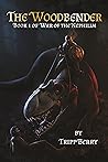 The Woodbender by Tripp Berry