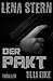 Eike:Lena Stern: Der Pakt