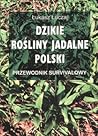 Dzikie rośliny ja...
