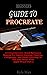 BEGINNER’S GUIDE TO PROCREATE: A Comprehensive Quick Reference Manual For Digital Drawing, Painting, Calligraphy, and Hand Lettering On The iPad Series With Apple Pencil-Part 2