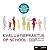 Evaluatiepraktijk op school by Kathleen Harre