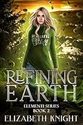 Refining Earth