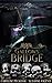 Gallows Bridge (The Harlequin Crew, #5)