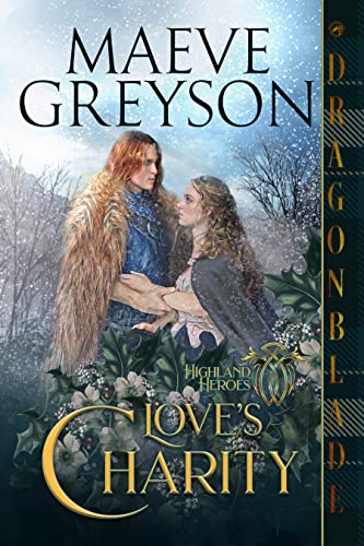 Love's Charity (Highland Heroes, #6.5)