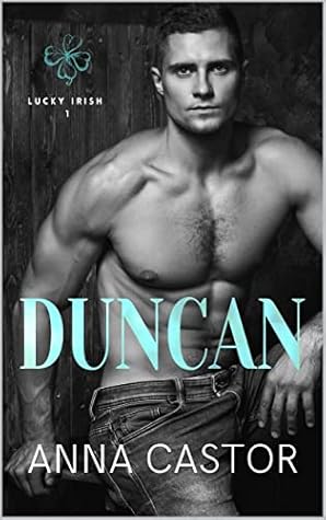 Duncan (Lucky Irish, #1)