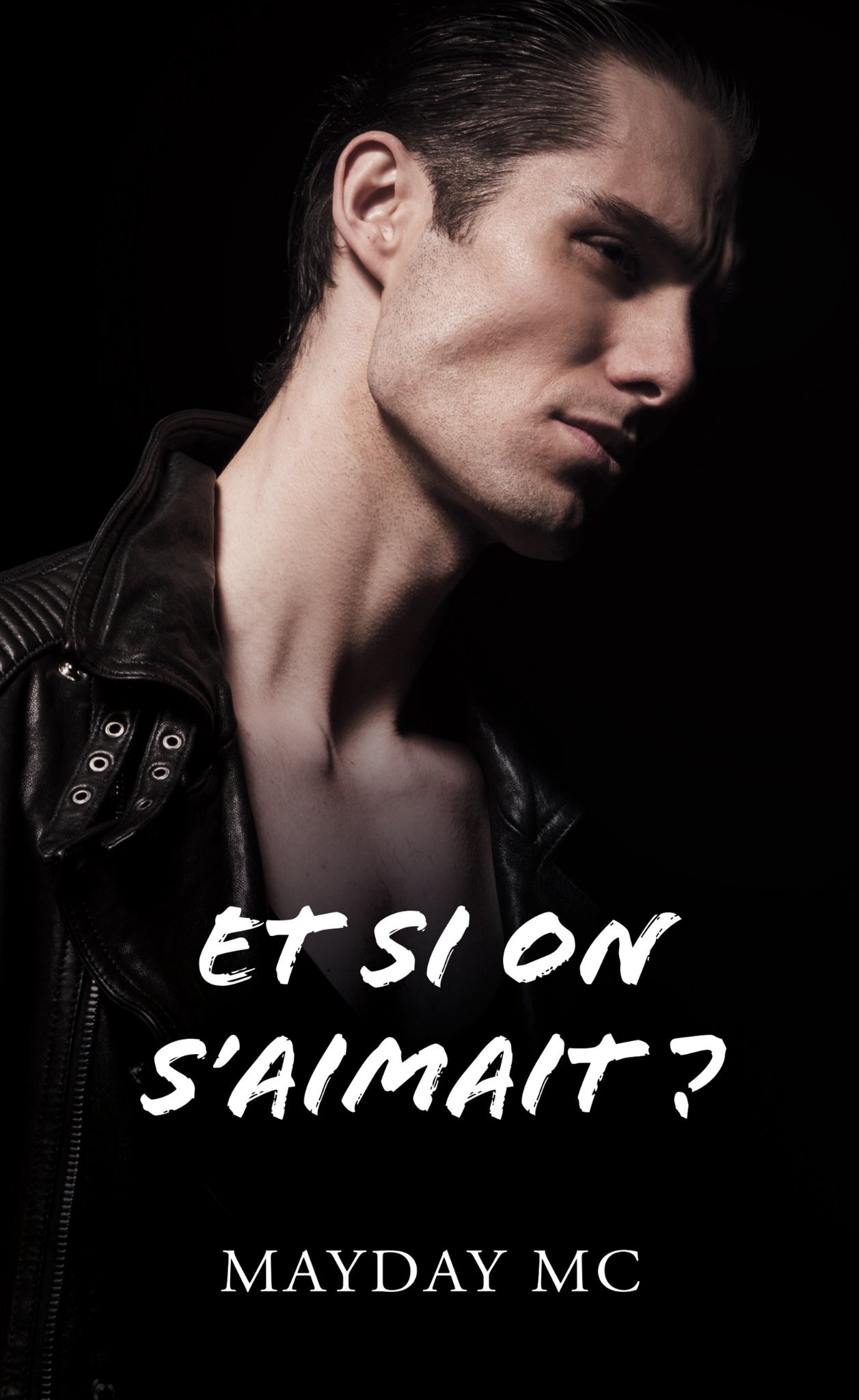 Et si on s’aimait ?