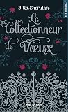 Le Collectionneur...