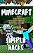 Minecraft : Simple Hacks & Tutorial