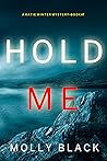 Hold Me (Katie Winter #7)