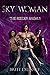 Sky Woman: Book One of the Seeder Saga