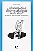 ¿Tomar el poder o construir la sociedad desde abajo? Un manual para asaltar los infiernos
