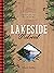 Lakeside Retreat: Life-Giving Devotions from a Restful Shore
