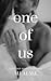 One of Us (Together Series,...