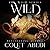 Wild (The Wild Duet Book 1)