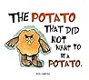 The Potato That D...