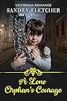 A Lone Orphan's Courage