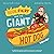 Dude Fiery and the Giant Ho...