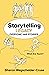 Storytelling Legacy: Everyo...