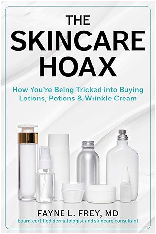 Skincare Hoax: How You're Being Tricked into Buying Lotions, Potions & Wrinkle Cream