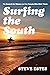 Surfing the South: The Sear...