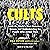 Cults: Inside the World's Most Notorious Groups and Understanding the People Who Joined Them
