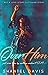 Over Him Not a Love Story- A F*cking Story by Shantel Davis