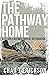 The Pathway Home: A clearly...