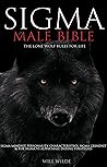 Sigma Male Bible:...