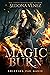 Magic Burn (Dragons of Shifting Fae Magic #2)