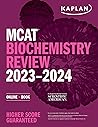 MCAT Biochemistry...