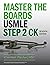 Master the Boards USMLE Step 2 CK, Seventh Edition by Conrad Fischer
