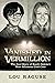 Vanished in Vermillion: The...