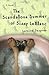 The Scandalous Summer of Sissy LeBlanc
