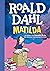 Matilda by Roald Dahl