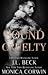 Bound to Cruelty (Doubeck Crime Family, #4)