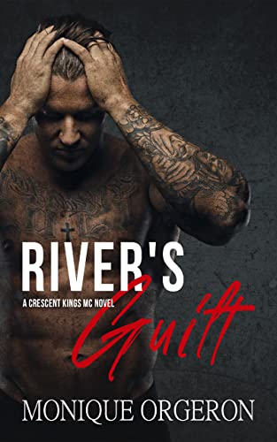 River's Guilt