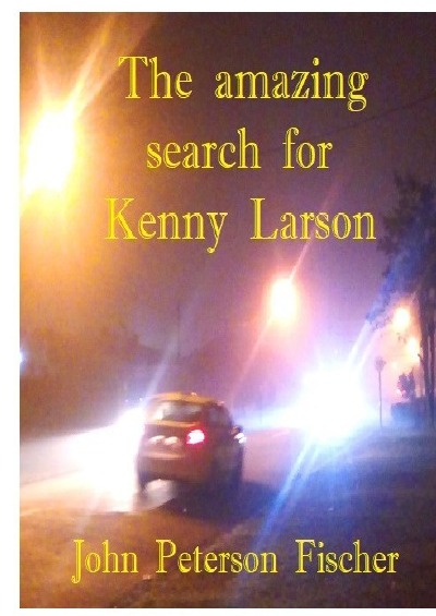 The amazing search for Kenny Larson: Searching Life