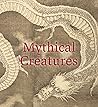Mythical Creatures (Tiny Folio)