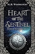 Heart of the Sentinel