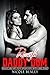 ROUGH DADDY DOM: Explicit Taboo Dirty Filthy Quickies Adult Hot Eroctica Short Stories Collection: Dominant, Ganged, Kinky Family, MF Forced, Submission, Brats, BDSM, Dark Romance