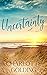 Uncertainty (Seagull Cove B...