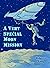 A Very Special Moon Mission