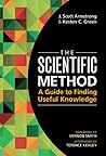 The Scientific Method: A Guide to Finding Useful Knowledge