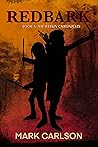 Redbark (The Wessin Chronicles Book 1)