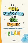 La guía práctica ...
