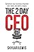 The 2-Day-CEO: Systemize Yo...