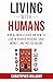 Living With Humans: A Real-...