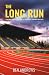 The Long Run: Lessons in Pe...