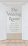 The Waiting Room:...