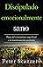Discipulado emocionalmente ...